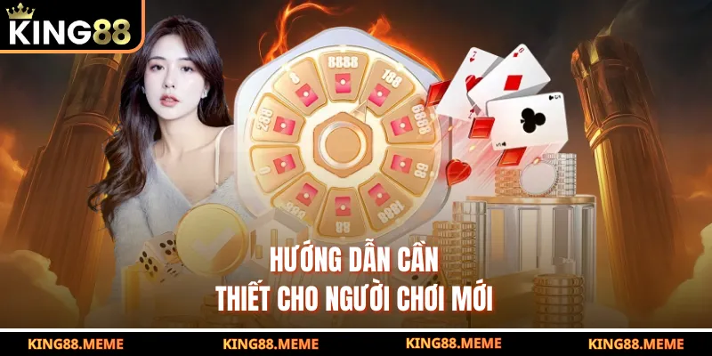 hướng dẫn cần thiết cho người chơi mới