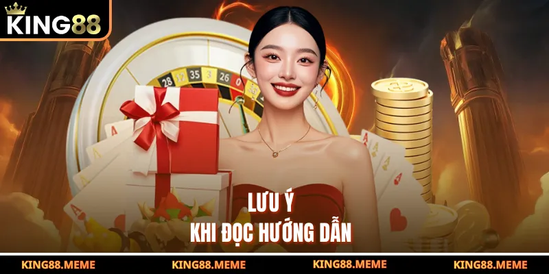 Lưu ý khi đọc hướng dẫn