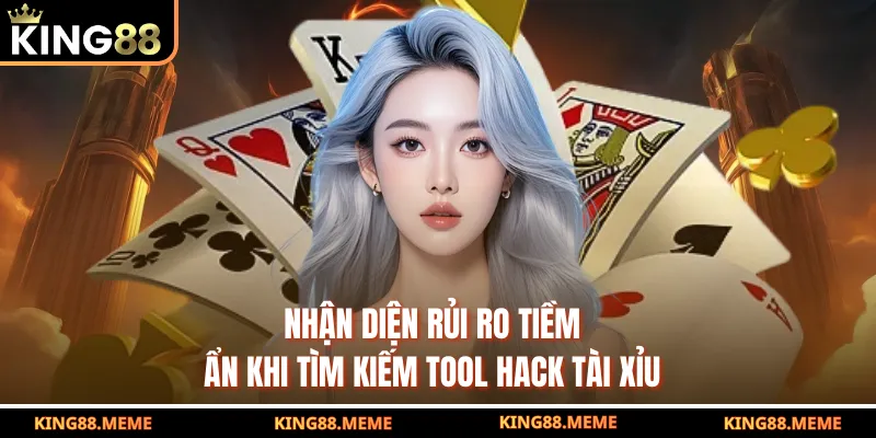 Tool Hack Tài Xỉu - Lật Mở Bí Mật Phía Sau Các Phần Mềm Dự Đoán 4 Nhận diện rủi ro tiềm ẩn khi tìm kiếm tool hack tài xỉu